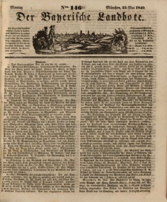 Der Bayerische Landbote Montag 25. Mai 1840