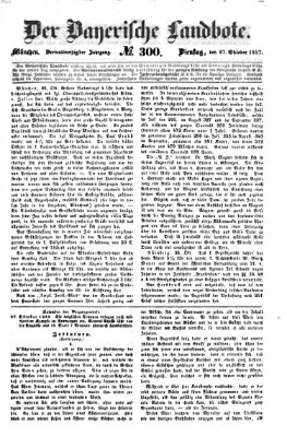 Der Bayerische Landbote Dienstag 27. Oktober 1857