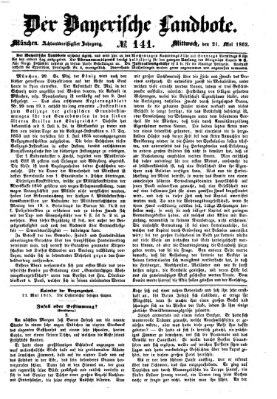 Der Bayerische Landbote Mittwoch 21. Mai 1862