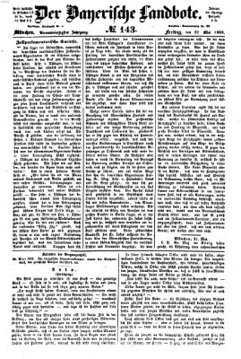 Der Bayerische Landbote Freitag 22. Mai 1868