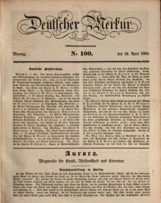 Deutscher Merkur Montag 12. April 1830