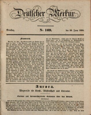 Deutscher Merkur Dienstag 22. Juni 1830