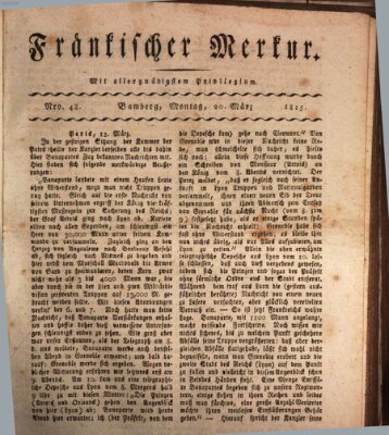 Fränkischer Merkur (Bamberger Zeitung) Montag 20. März 1815