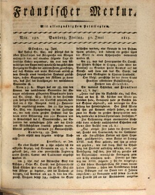 Fränkischer Merkur (Bamberger Zeitung) Freitag 30. Juni 1815