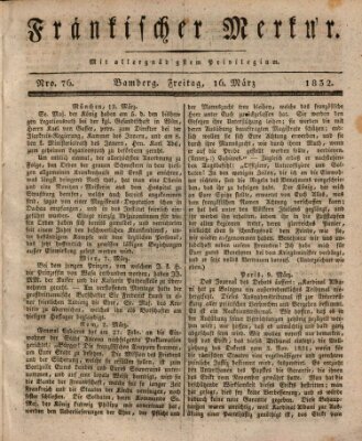 Fränkischer Merkur (Bamberger Zeitung) Freitag 16. März 1832