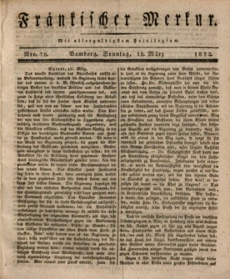 Fränkischer Merkur (Bamberger Zeitung) Sonntag 18. März 1832