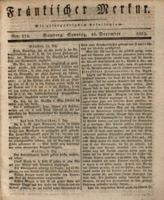 Fränkischer Merkur (Bamberger Zeitung) Sonntag 16. Dezember 1832