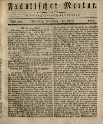 Fränkischer Merkur (Bamberger Zeitung) Sonntag 14. April 1833