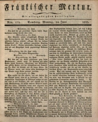 Fränkischer Merkur (Bamberger Zeitung) Montag 24. Juni 1833