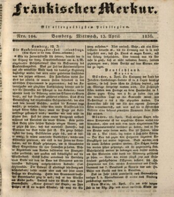 Fränkischer Merkur (Bamberger Zeitung) Mittwoch 13. April 1836