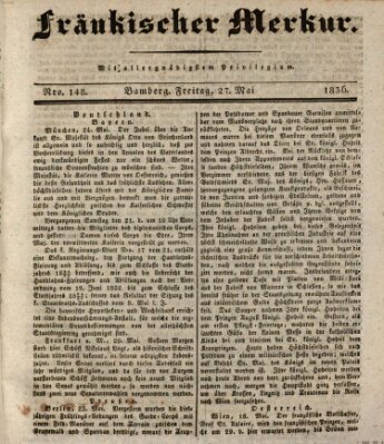 Fränkischer Merkur (Bamberger Zeitung) Freitag 27. Mai 1836