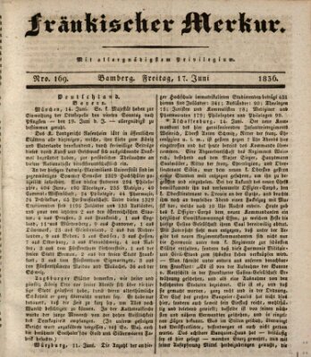 Fränkischer Merkur (Bamberger Zeitung) Freitag 17. Juni 1836