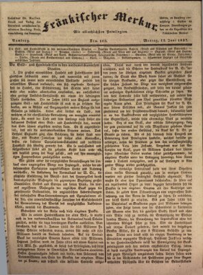 Fränkischer Merkur (Bamberger Zeitung) Montag 12. Juni 1837