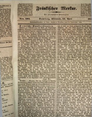 Fränkischer Merkur (Bamberger Zeitung) Mittwoch 14. April 1841