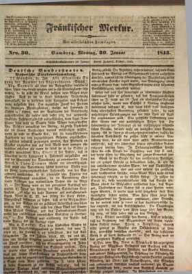 Fränkischer Merkur (Bamberger Zeitung) Montag 30. Januar 1843