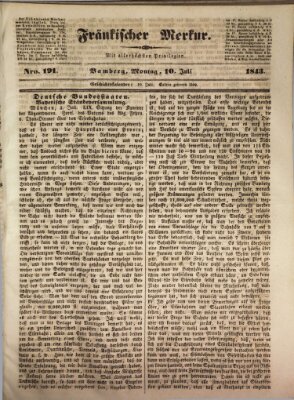 Fränkischer Merkur (Bamberger Zeitung) Montag 10. Juli 1843