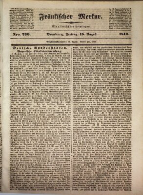 Fränkischer Merkur (Bamberger Zeitung) Freitag 18. August 1843