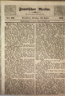 Fränkischer Merkur (Bamberger Zeitung) Dienstag 29. August 1843