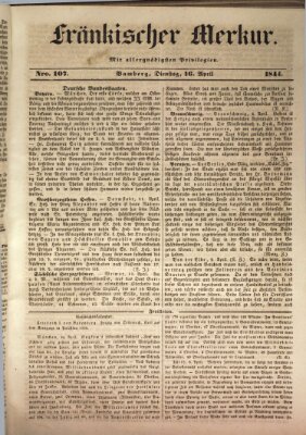 Fränkischer Merkur (Bamberger Zeitung) Dienstag 16. April 1844