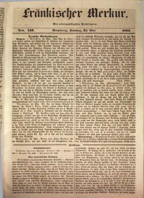 Fränkischer Merkur (Bamberger Zeitung) Samstag 25. Mai 1844