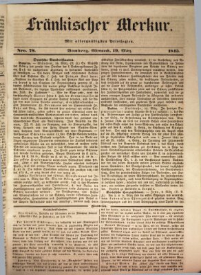 Fränkischer Merkur (Bamberger Zeitung) Mittwoch 19. März 1845