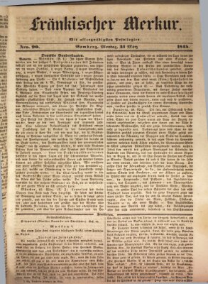 Fränkischer Merkur (Bamberger Zeitung) Montag 31. März 1845