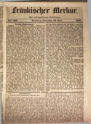 Fränkischer Merkur (Bamberger Zeitung) Donnerstag 10. April 1845