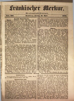 Fränkischer Merkur (Bamberger Zeitung) Freitag 11. April 1845