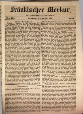 Fränkischer Merkur (Bamberger Zeitung) Montag 19. Mai 1845