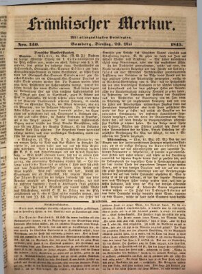 Fränkischer Merkur (Bamberger Zeitung) Dienstag 20. Mai 1845