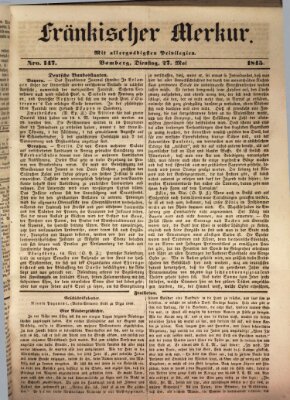 Fränkischer Merkur (Bamberger Zeitung) Dienstag 27. Mai 1845