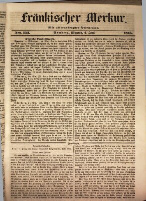 Fränkischer Merkur (Bamberger Zeitung) Montag 2. Juni 1845