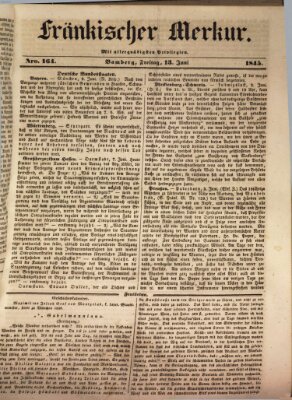 Fränkischer Merkur (Bamberger Zeitung) Freitag 13. Juni 1845