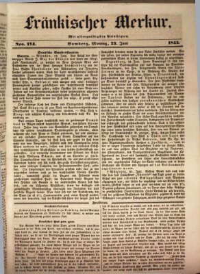 Fränkischer Merkur (Bamberger Zeitung) Montag 23. Juni 1845