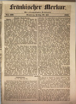 Fränkischer Merkur (Bamberger Zeitung) Freitag 18. Juli 1845