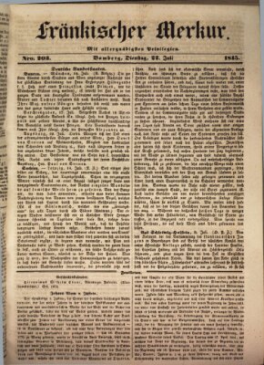 Fränkischer Merkur (Bamberger Zeitung) Dienstag 22. Juli 1845