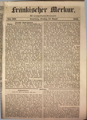 Fränkischer Merkur (Bamberger Zeitung) Dienstag 12. August 1845