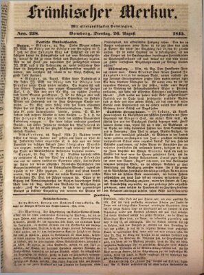 Fränkischer Merkur (Bamberger Zeitung) Dienstag 26. August 1845