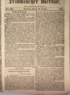 Fränkischer Merkur (Bamberger Zeitung) Freitag 12. Dezember 1845