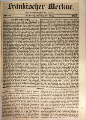 Fränkischer Merkur (Bamberger Zeitung) Dienstag 17. März 1846