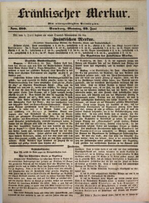 Fränkischer Merkur (Bamberger Zeitung) Montag 29. Juni 1846