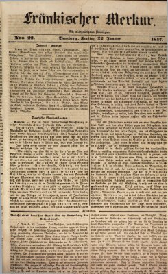 Fränkischer Merkur (Bamberger Zeitung) Freitag 22. Januar 1847