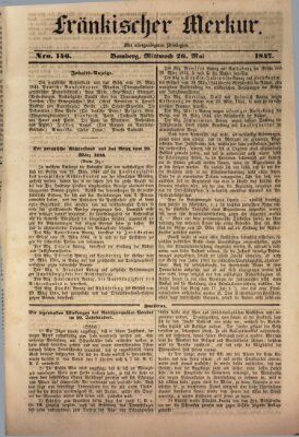 Fränkischer Merkur (Bamberger Zeitung) Mittwoch 26. Mai 1847