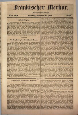 Fränkischer Merkur (Bamberger Zeitung) Mittwoch 9. Juni 1847