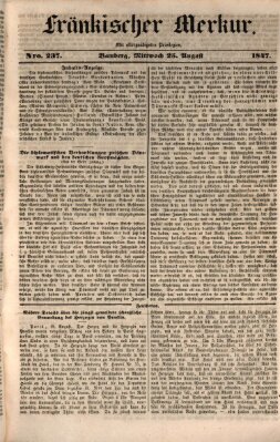 Fränkischer Merkur (Bamberger Zeitung) Mittwoch 25. August 1847