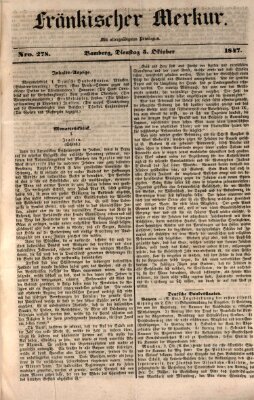 Fränkischer Merkur (Bamberger Zeitung) Dienstag 5. Oktober 1847