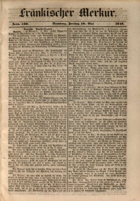 Fränkischer Merkur (Bamberger Zeitung) Freitag 19. Mai 1848