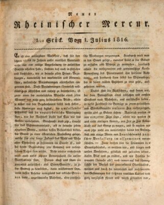 Neuer rheinischer Merkur (Rheinischer Merkur) Montag 1. Juli 1816