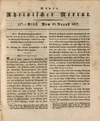 Neuer rheinischer Merkur (Rheinischer Merkur) Sonntag 10. August 1817
