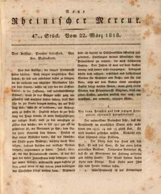 Neuer rheinischer Merkur (Rheinischer Merkur) Sonntag 22. März 1818